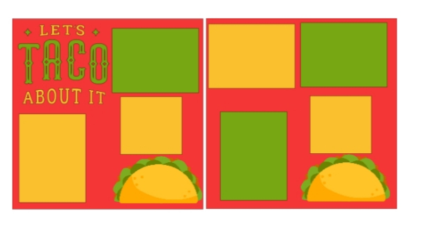 Let's Taco bout it--  page kit