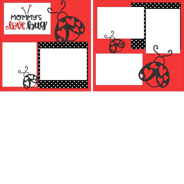 MOMMY'S LOVE BUG  - PAGE KIT